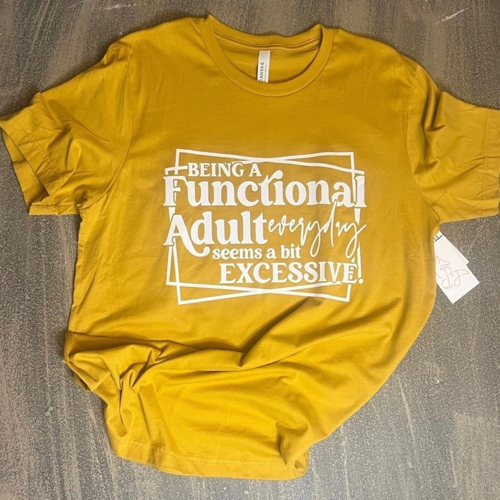 Being a functional adult…